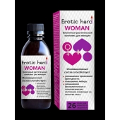 Женский биогенный концентрат для повышения либидо Erotic hard Woman - 250 мл. - Erotic Hard - купить с доставкой в Черкесске