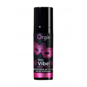 Гель для массажа ORGIE Sexy Vibe Intense Orgasm - 15 мл. - ORGIE - купить с доставкой в Черкесске