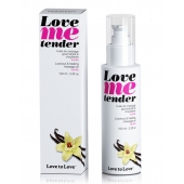 Съедобное согревающее массажное масло Love Me Tender Vanilla с ароматом ванили - 100 мл. - Love to Love - купить с доставкой в Черкесске