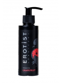 Массажное масло Erotist GRAPEFRUIT с ароматом грейпфрута - 150 мл. - Erotist Lubricants - купить с доставкой в Черкесске
