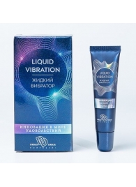 Возбуждающий крем-гель Liquid Vibration - 15 гр. - БиоМед - купить с доставкой в Черкесске