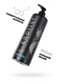 Лубрикант на водной основе Erotist Neutral - 400 мл. - Erotist Lubricants - купить с доставкой в Черкесске