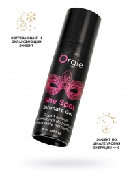 Интимный гель для G-точки ORGIE She Spot с возбуждающим эффектом - 15 мл. - ORGIE - купить с доставкой в Черкесске