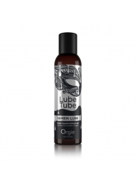 Интимный гель на водной основе Lube Tube Semen Lube - 150 мл. - ORGIE - купить с доставкой в Черкесске
