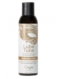 Интимный гель на водной основе Lube Tube Human Lube - 150 мл. - ORGIE - купить с доставкой в Черкесске