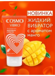 Возбуждающий интимный гель Cosmo Vibro с ароматом манго - 50 гр. - Биоритм - купить с доставкой в Черкесске