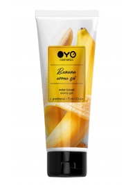 Лубрикант на водной основе OYO Aroma Gel Banana с ароматом банана - 75 мл. - OYO - купить с доставкой в Черкесске