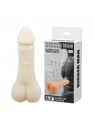Мастурбатор-насадка Bigger Man - 21,5 см. - Baile - в Черкесске купить с доставкой