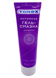 Гель-смазка на водной основе For Men - 100 мл. - Torex - купить с доставкой в Черкесске