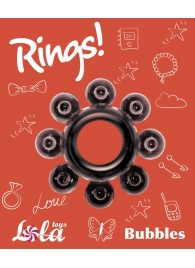 Чёрное эрекционное кольцо Rings Bubbles - Lola Games - в Черкесске купить с доставкой