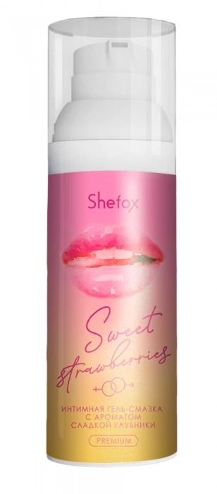 Интимная гель-смазка Shefox Premium «Сладкая клубника» - 50 мл. - Shefox - купить с доставкой в Черкесске